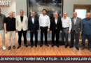 GEMLİKSPOR İÇİN TARİHİ İMZA ATILDI  3. LİG HAKLARI GEMLİK’İN