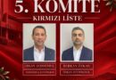 GTSO 5. KOMİTEDE İDDİALI İSİMLER KIRMIZI LİSTE DİKKAT ÇEKİYOR