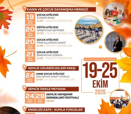Gemlik Belediyesi Kültürel ve Sosyal Etkinlikler | 19-25 Ekim Haftalık Programı